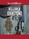 Cover image for Go West, Young Man